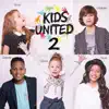 Kids United - Tout le bonheur du monde